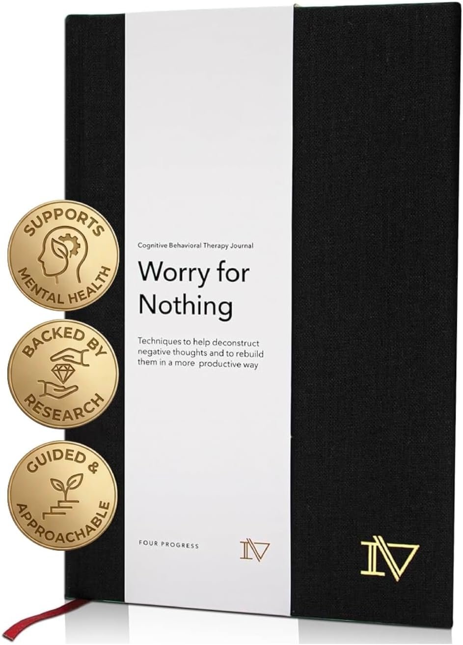 Worry for Nothing: Guided Anxiety Journal, Cognitive Behavioral Therapy Mental Health Journal, Anxiety Relief & Self Care, Journal for Men & Women, Mental Health Gifts